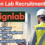 Design Lab Recruitment 2024 | For Site Engineer, Estimation Engineer, Safety Officer And Site Supervisor (Civil)