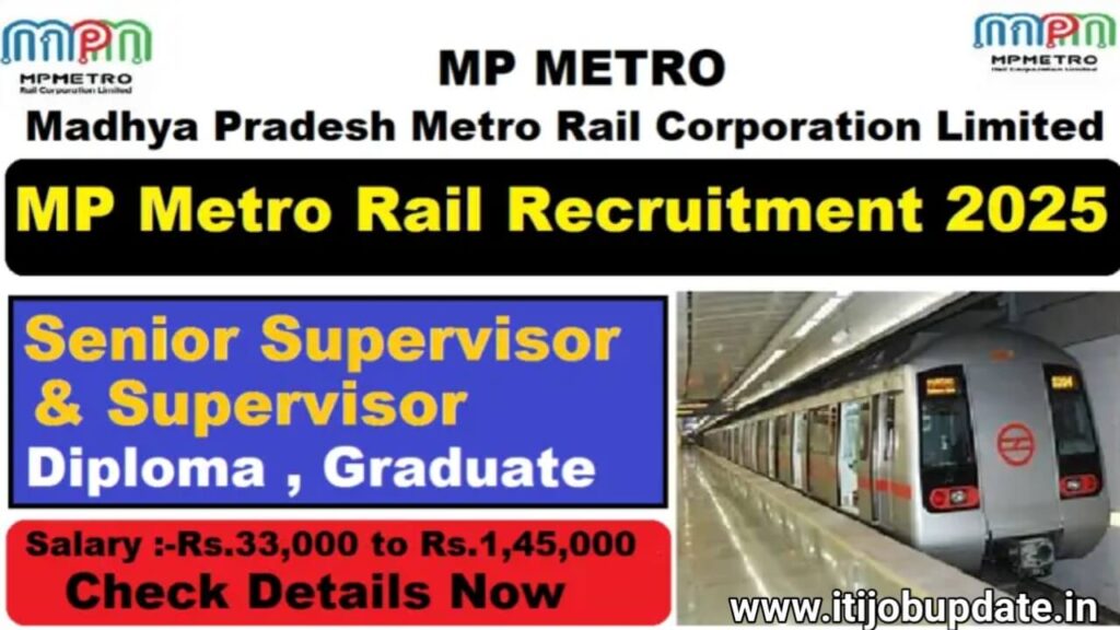 MP Metro Rail New Recruitment 2025 | For Sr. Supervisor/ Operations And Sr. Supervisor / Supervisor (Security)