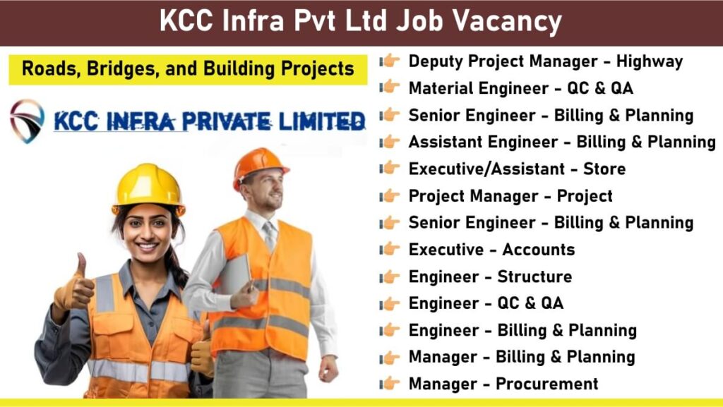 KCC Infra Pvt Ltd Job Vacancy