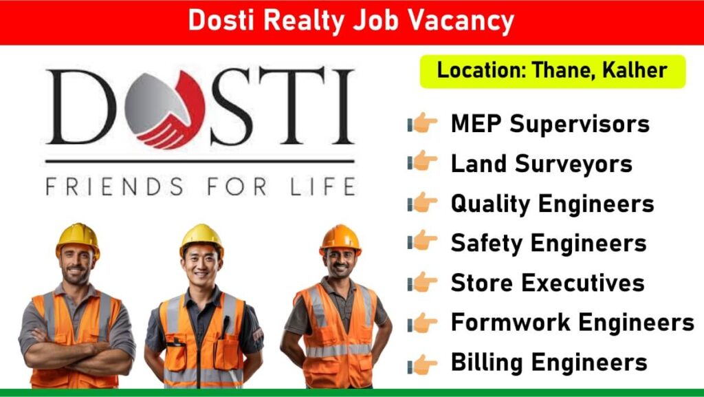 Dosti Realty Job Vacancy