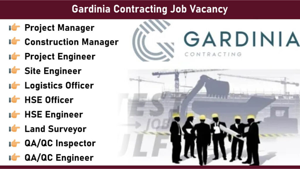 Gardinia Contracting Job Vacancy