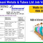 Ratnamani Metals & Tubes Ltd Job Vacancy