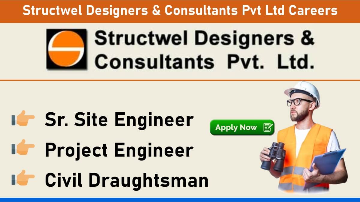 Structwel Designers & Consultants Pvt Ltd Careers