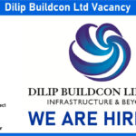 Dilip Buildcon Ltd Vacancy