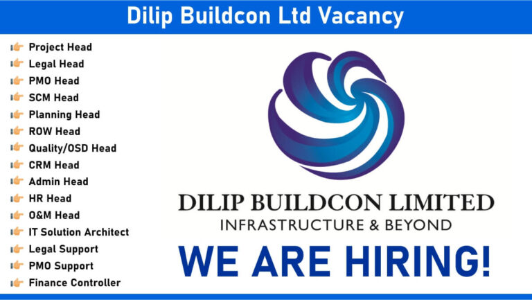 Dilip Buildcon Ltd Vacancy