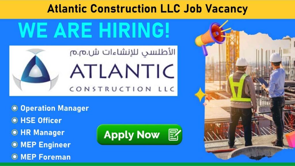 Atlantic Construction LLC Job Vacancy