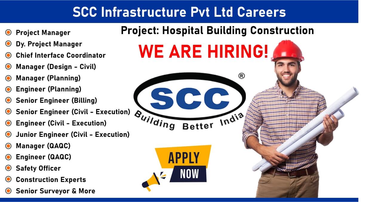 SCC Infrastructure Pvt Ltd Careers