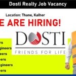 Dosti Realty Job Vacancy