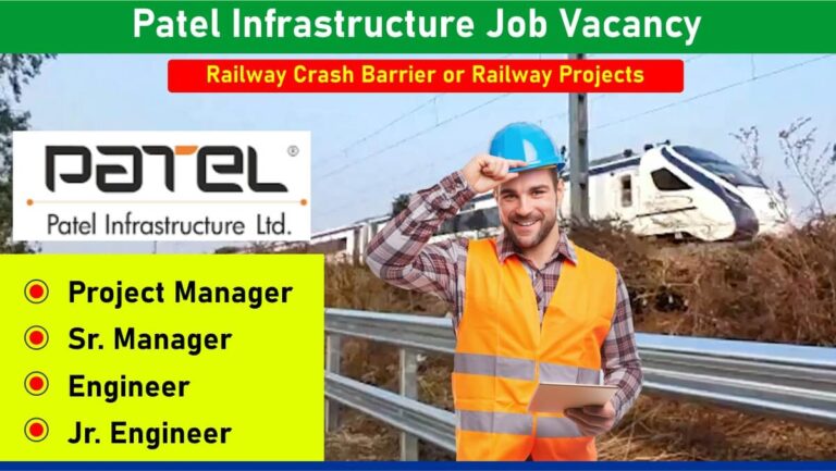 Patel Infrastructure Job Vacancy