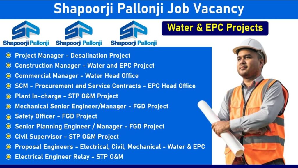 Shapoorji Pallonji Job Vacancy