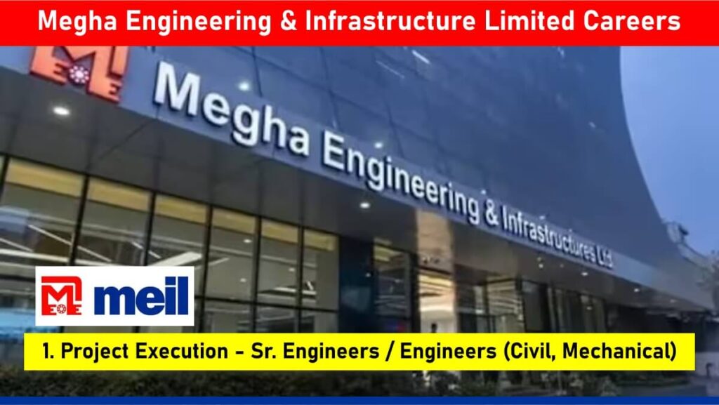 Megha Engineering & Infrastructure Limited Careers