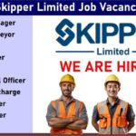 Skipper Limited Job Vacancy