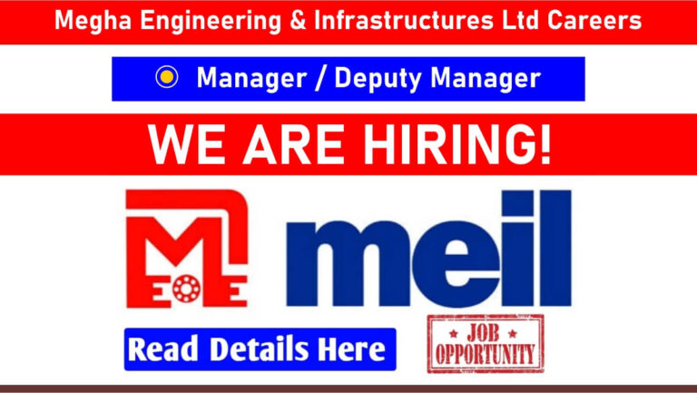 Megha Engineering & Infrastructures Ltd Careers