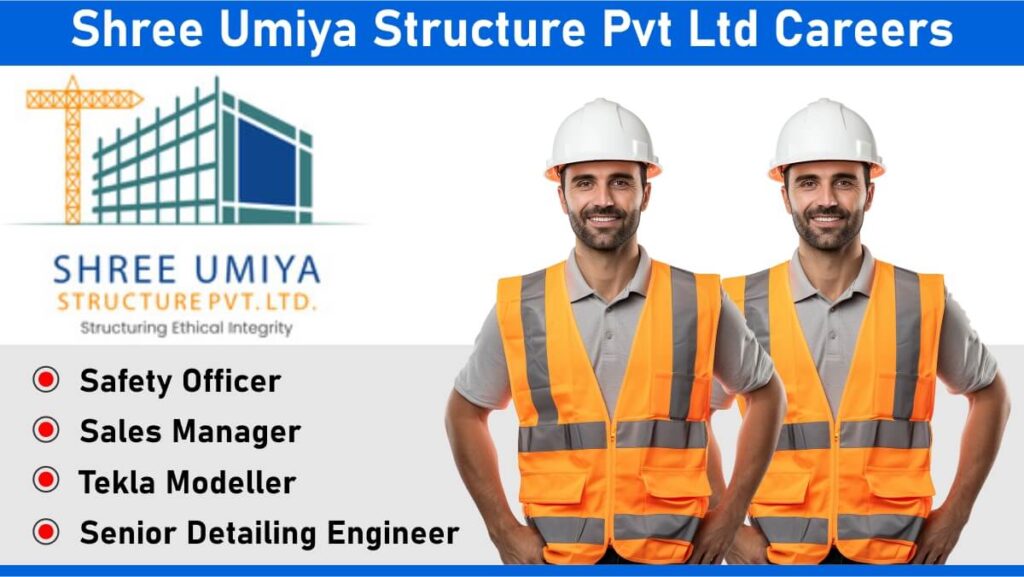 Shree Umiya Structure Pvt Ltd Careers