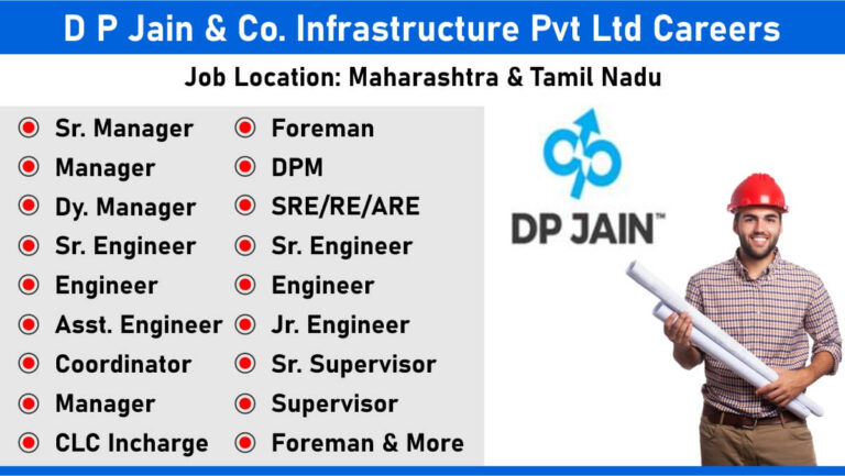 D P Jain & Co. Infrastructure Pvt Ltd Careers