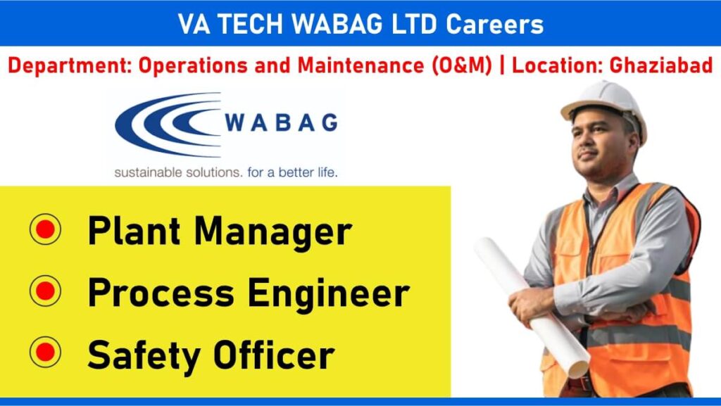 VA TECH WABAG LTD Careers