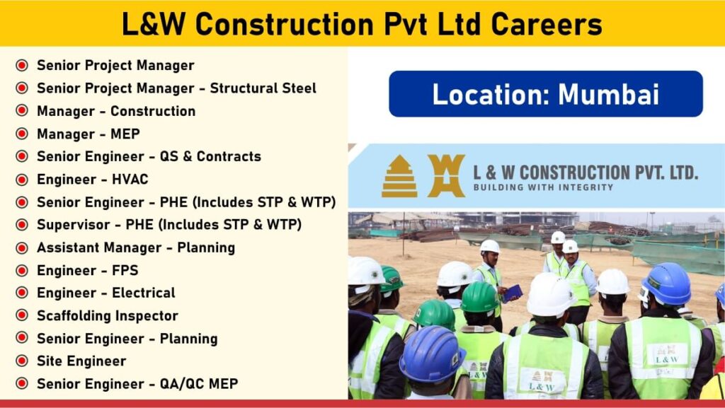 L&W Construction Pvt Ltd Careers