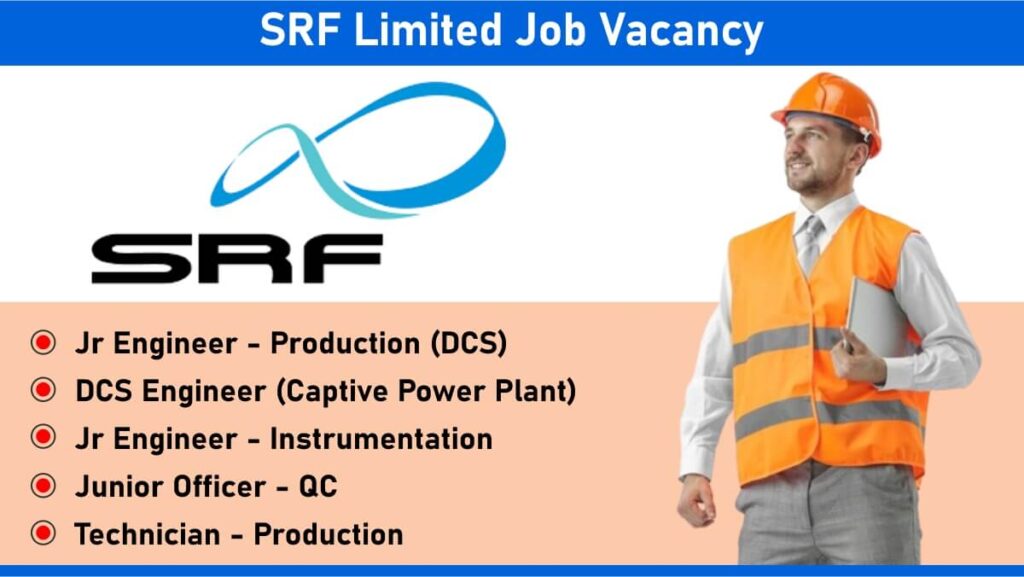 SRF Limited Job Vacancy