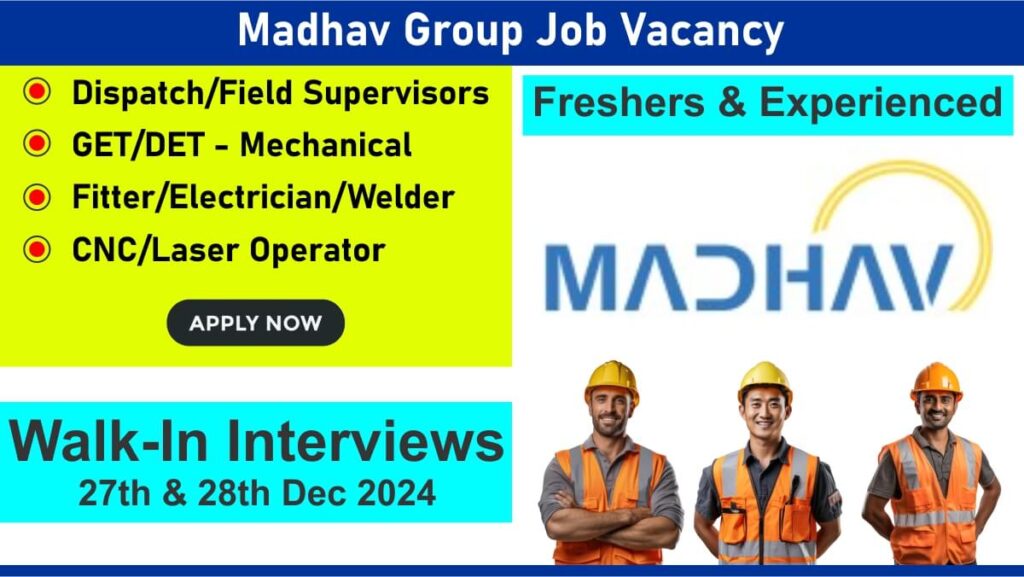 Madhav Group Job Vacancy