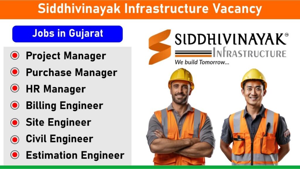 Siddhivinayak Infrastructure Vacancy