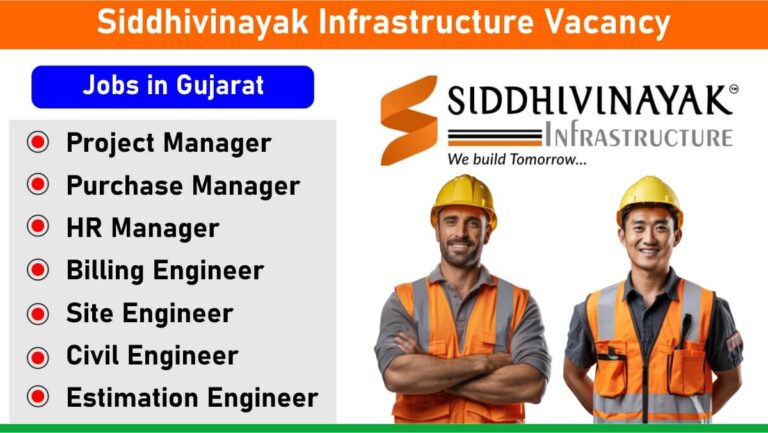 Siddhivinayak Infrastructure Vacancy