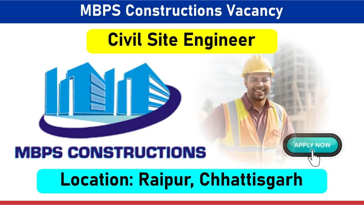 MBPS Constructions Vacancy