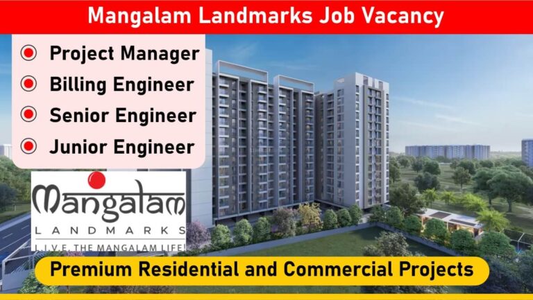 Mangalam Landmarks Job Vacancy