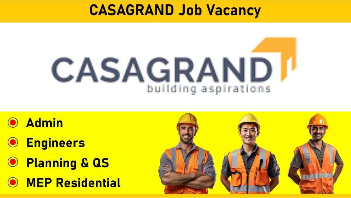 CASAGRAND Job Vacancy