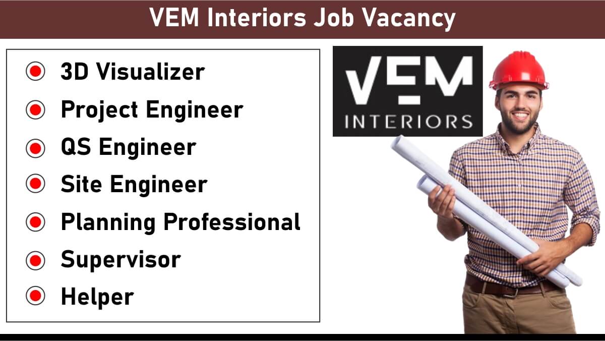 VEM Interiors Job Vacancy