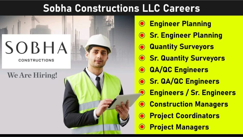 Sobha Constructions LLC Careers