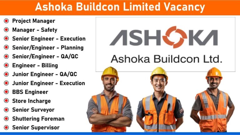 Ashoka Buildcon Limited Vacancy