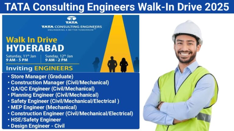 TATA Consulting Engineers Walk-In Drive 2025 | Date: Saturday, 11th January 2025 And Sunday, 12th January 2025