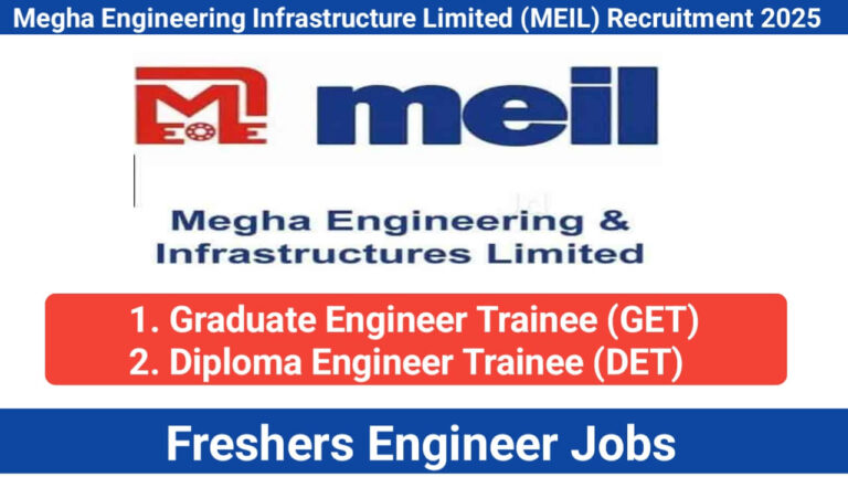 Megha Engineering Infrastructure Limited (MEIL) Recruitment 2025 | For Freshers Engineer