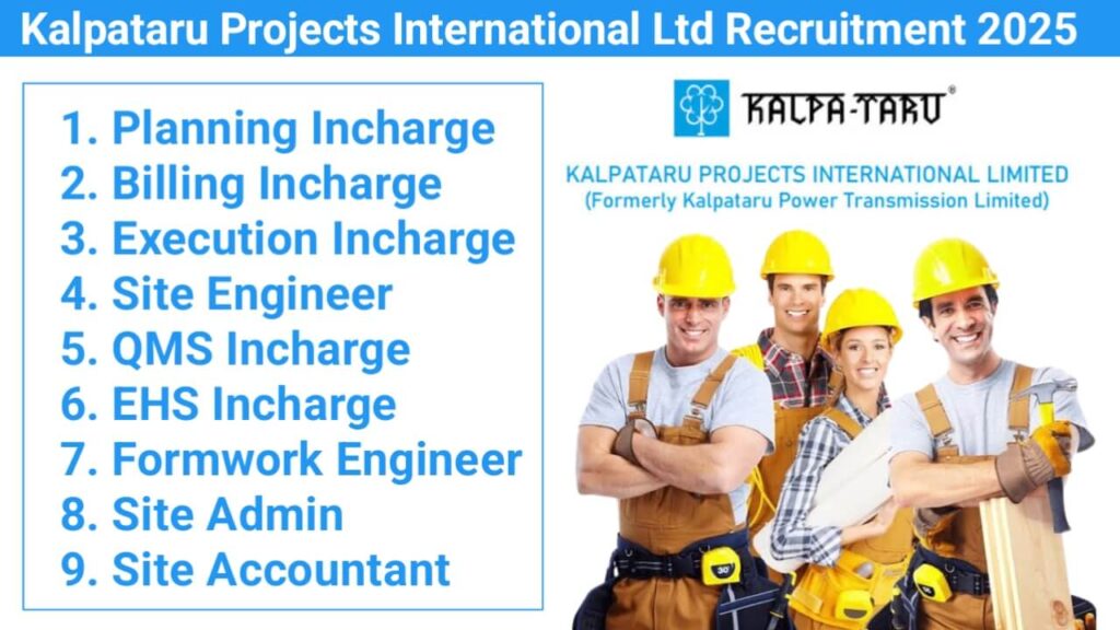 Kalpataru Projects International Ltd Recruitment 2025