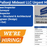 Shapoorji Pallonji Mideast LLC Urgent Hiring 2025 | For Engineer, Supervisor, Store Keeper, HSE Engineer | Job Location Dubai