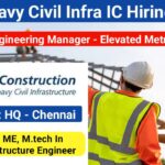 L&T Heavy Civil Infra IC Hiring 2025: BE, B.tech, ME, M.tech In Civil and Structure Engineer