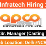 Apco Infratech Hiring 2025: for Delhi/NCR Location | AGM/Sr. Manager (Casting Yard)