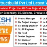 Taksh Structbuild Pvt Ltd Careers: Recruitment for Multiple Positions in Industrial Project in All Over Gujarat Region