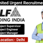 DLF Limited Urgent Recruitment 2025 | Construction Jobs In Delhi