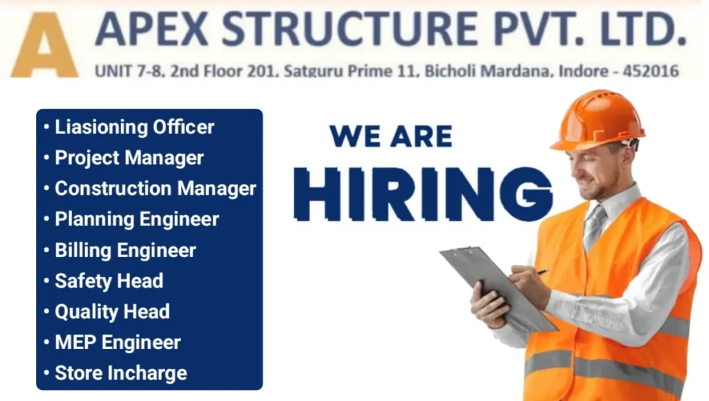 Apex Structure Pvt Ltd Recruitment 2025 | For High-Rise Building Project