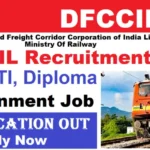 Dedicated Freight Corridor Corporation of India Limited Recruitment 2025 | For  10th / ITI / Diploma