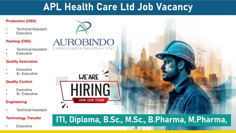 APL Health Care Ltd Job Vacancy