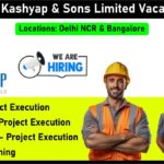 B L Kashyap & Sons Limited Vacancy