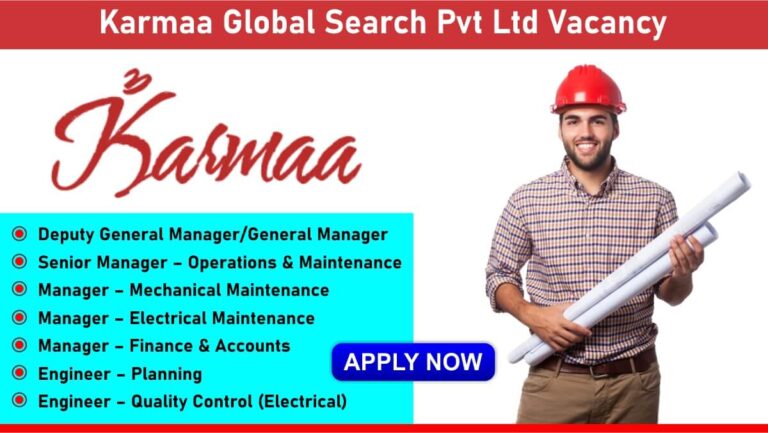 Karmaa Global Search Pvt Ltd Vacancy