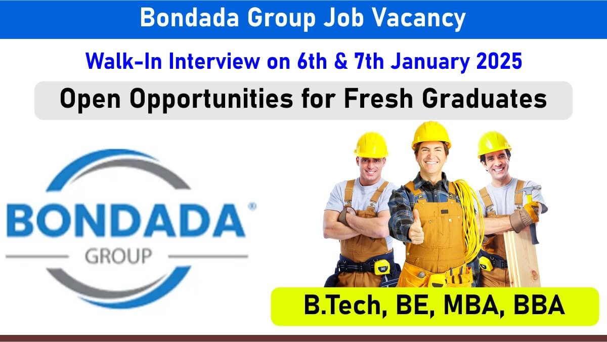 Bondada Group Job Vacancy