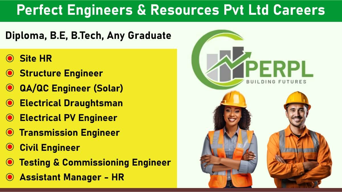 Perfect Engineers & Resources Pvt Ltd Careers