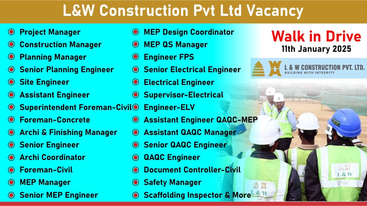 L&W Construction Pvt Ltd Careers