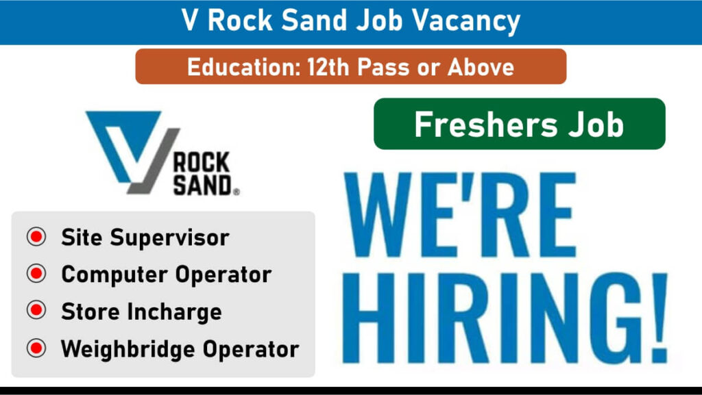 V Rock Sand Job Vacancy