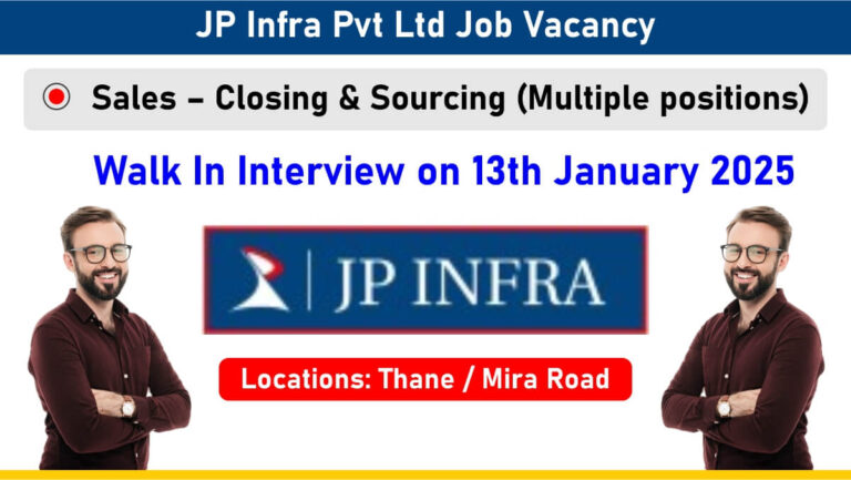 JP Infra Pvt Ltd Job Vacancy