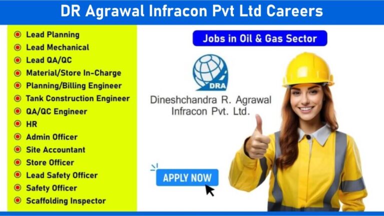 DR Agrawal Infracon Pvt Ltd Careers